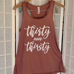 "Thirty and Thirsty" Tank XL
